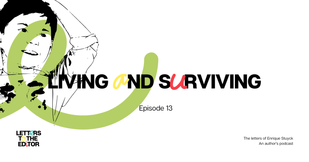 Living and surviving