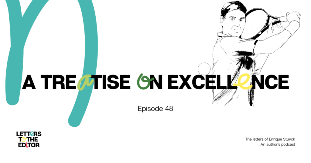 A treatise on excellence