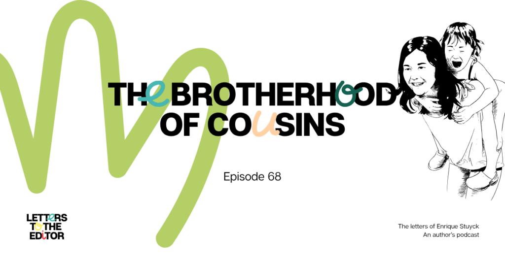 The Brotherhood of Cousins