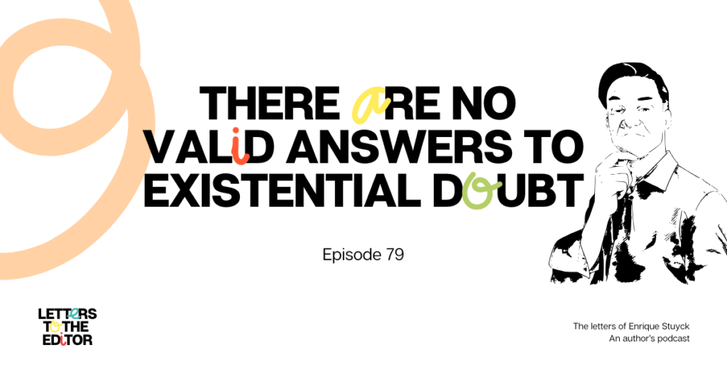 There Are No Valid Answers to Existential Doubt
