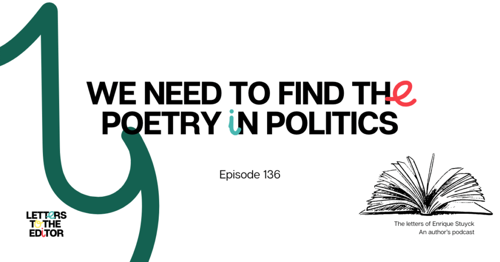 We need to find the poetry in politics