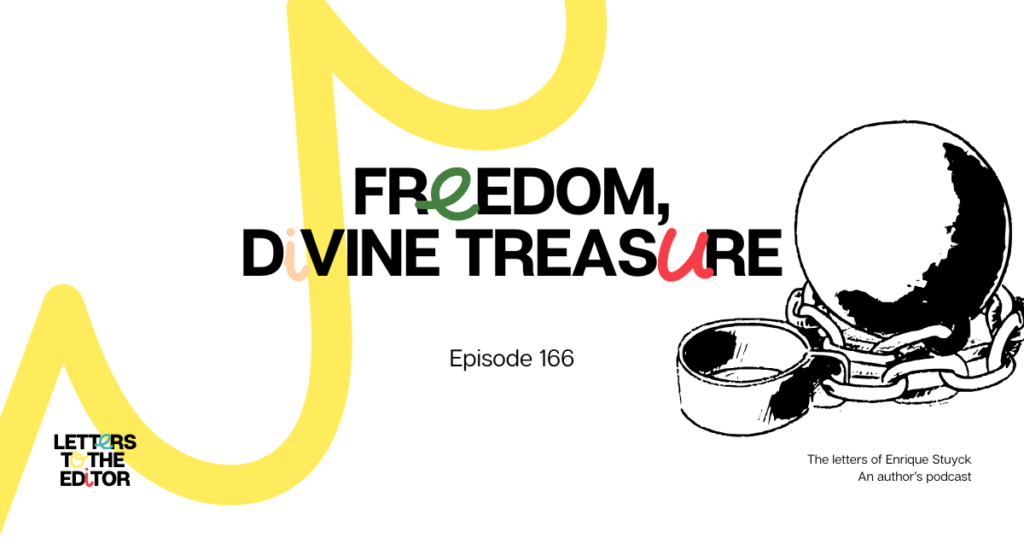 Freedom, Divine Treasure