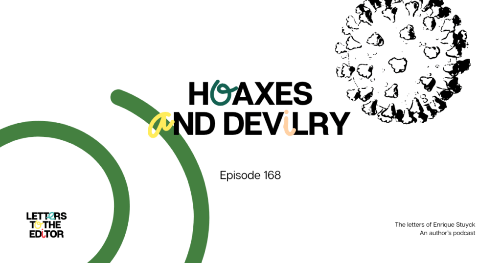 Hoaxes and Devilry