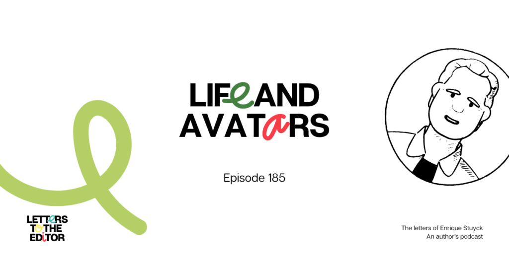 Life and Avatars