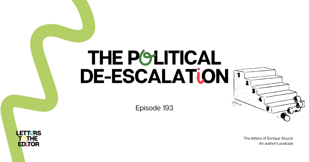 The Political De-escalation