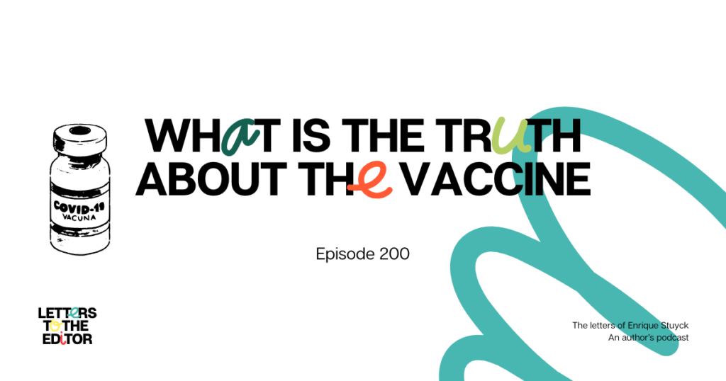 What Is the Truth About the Vaccine