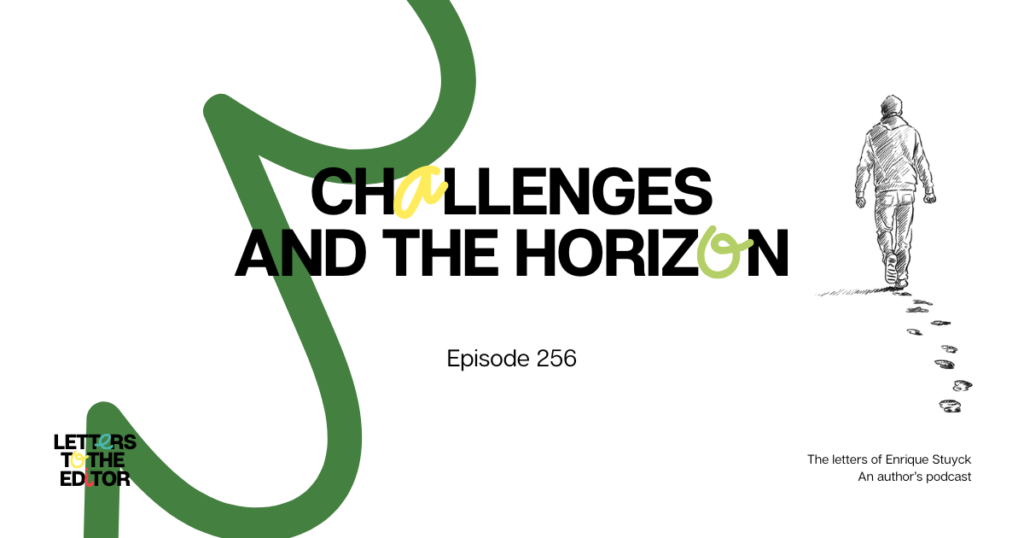 Challenges and the Horizon