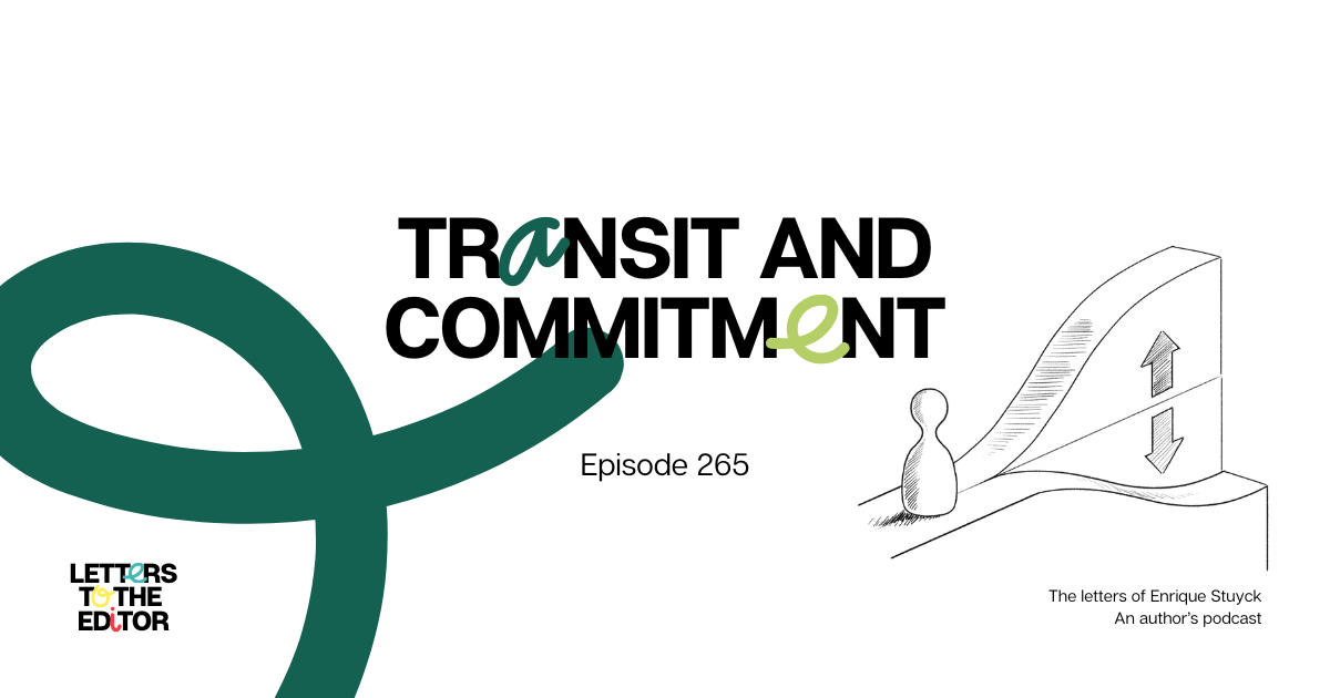 Transit and Commitment