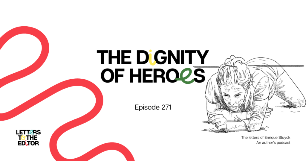 The Dignity of Heroes