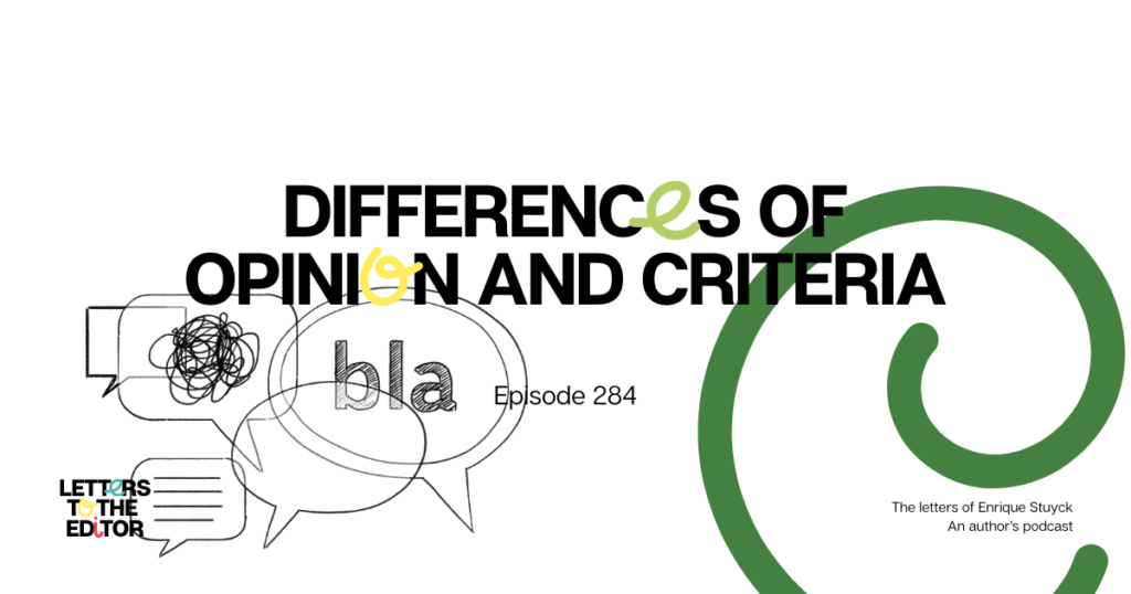 Differences of Opinion and Criteria