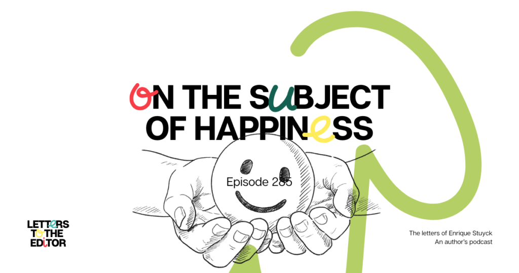 On the Subject of Happiness