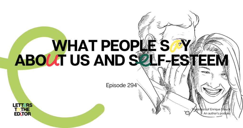 What people say about us and self-esteem