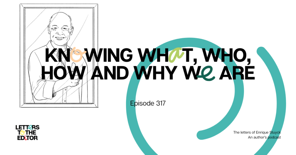 Knowing what, who, how and why we are