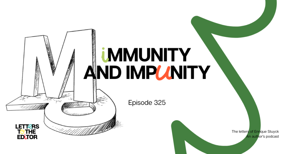 Immunity and Impunity