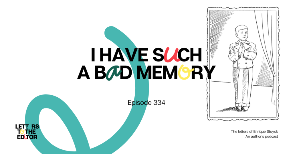 I Have Such a Bad Memory